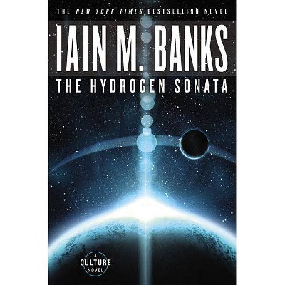 The Hydrogen Sonata - (Culture) by  Iain M Banks (Paperback)