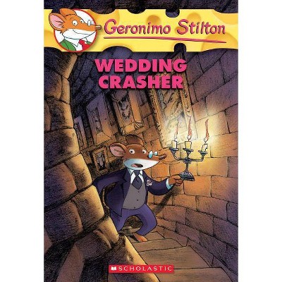 Wedding Crasher (Geronimo Stilton #28), 28 - (Paperback)