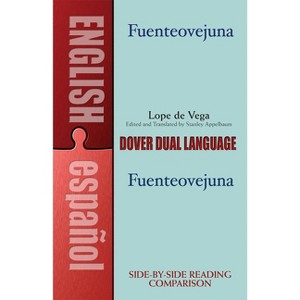 Fuenteovejuna - (Dover Dual Language Spanish) by  Lope De Vega (Paperback) - 1 of 1