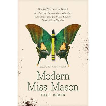 Modern Miss Mason - by  Leah Boden (Paperback)