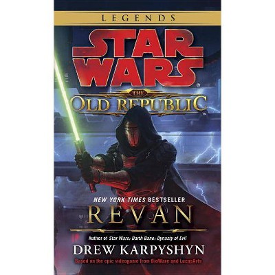 Revan: Star Wars Legends (the Old Republic) - (Star Wars: The Old Republic - Legends) by  Drew Karpyshyn (Paperback)