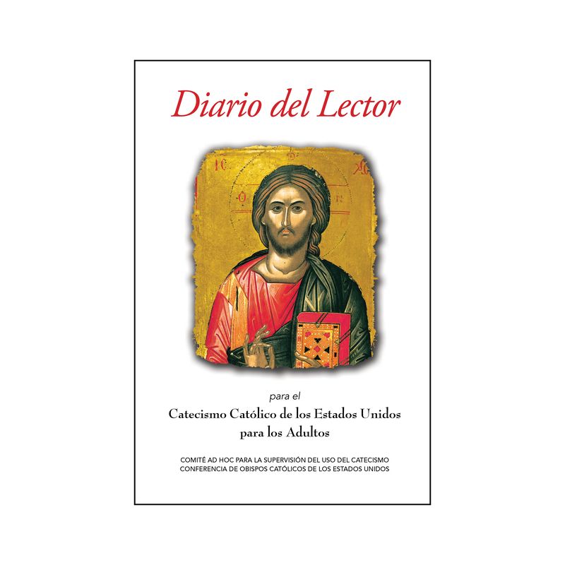Diario del Lector Para El Catecismo Católico de Los Estados Unidos Para Los Adultos - by  Usccb (Paperback), 1 of 2