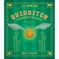 Quidditch Through the Ages: The Illustrated Edition - (Harry Potter) by J K Rowling (Hardcover)