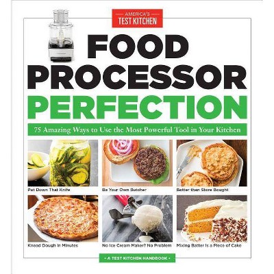  Food Processor Perfection - (Paperback) 