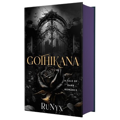 Gothikana - by  Runyx (Hardcover)