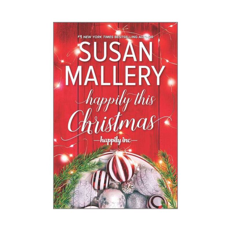 Happily This Christmas - (Happily Inc, 6) by Susan Mallery (Paperback), 1 of 2