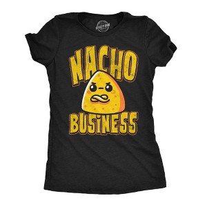Womens Funny T Shirts Nacho Business Sarcastic Food Joke Graphic Novelty Tee For Ladies - Crazy Dog Women's T Shirt For Foodies - 1 of 4
