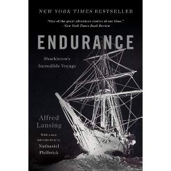 Endurance - by  Alfred Lansing (Paperback)