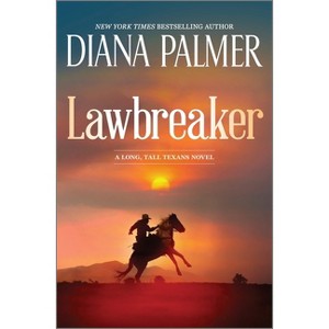 Lawbreaker - (Long, Tall Texans) by Diana Palmer - 1 of 1