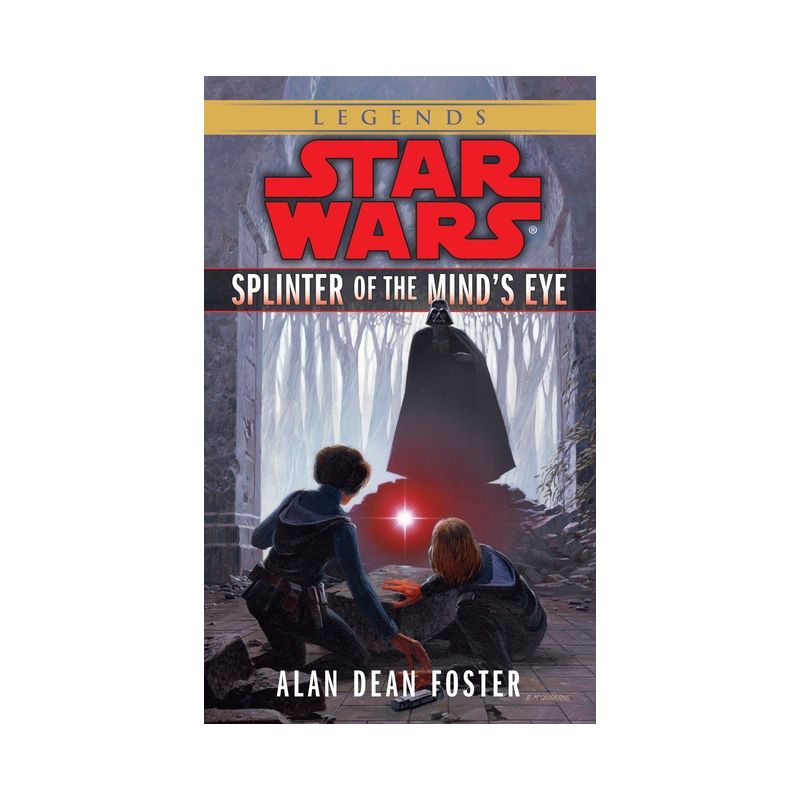 Splinter of the Mind's Eye: Star Wars Legends - (Star Wars - Legends) by  Alan Dean Foster (Paperback), 1 of 2