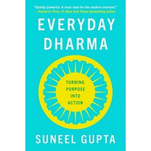 Everyday Dharma - by Suneel Gupta - 1 of 1