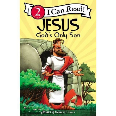 Jesus, God's Only Son - (I Can Read! / Dennis Jones) by  Zondervan (Paperback)