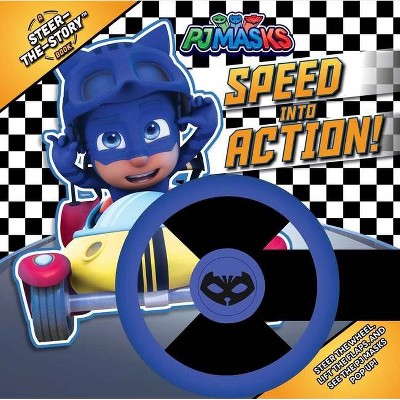 Speed Into Action! - (Pj Masks) by  Ximena Hastings (Hardcover)