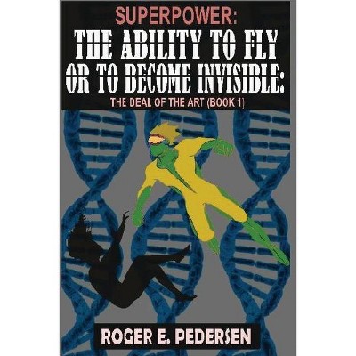 SuperPower - by  Roger E Pedersen (Paperback)