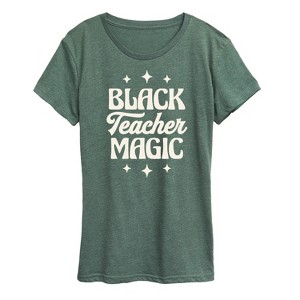 Women's - Instant Message - Black Teacher Magic Short Sleeve Graphic T-Shirt - 1 of 4