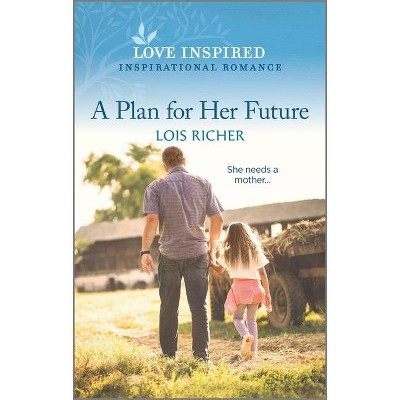 A Plan for Her Future - (The Calhoun Cowboys) by  Lois Richer (Paperback)