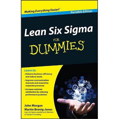 Lean Six SIGMA for Dummies - (For Dummies) by  John Morgan & Martin Brenig-Jones (Paperback)