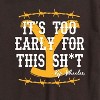 Men's - Yellowstone - Its Too Early For This Rip Wheeler Short Sleeve Graphic T-Shirt - 2 of 4