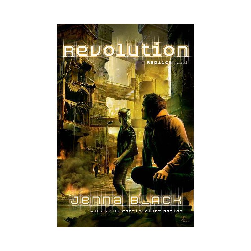 Revolution - (Replica) by  Jenna Black (Paperback), 1 of 2