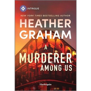 A Murderer Among Us - by  Heather Graham (Paperback) - 1 of 1