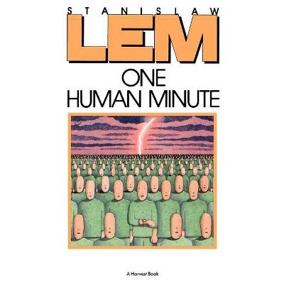 One Human Minute - by  Stanislaw Lem (Paperback)