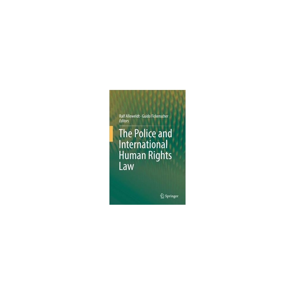 ISBN 9783319713380 product image for Police and International Human Rights Law - (Hardcover) | upcitemdb.com