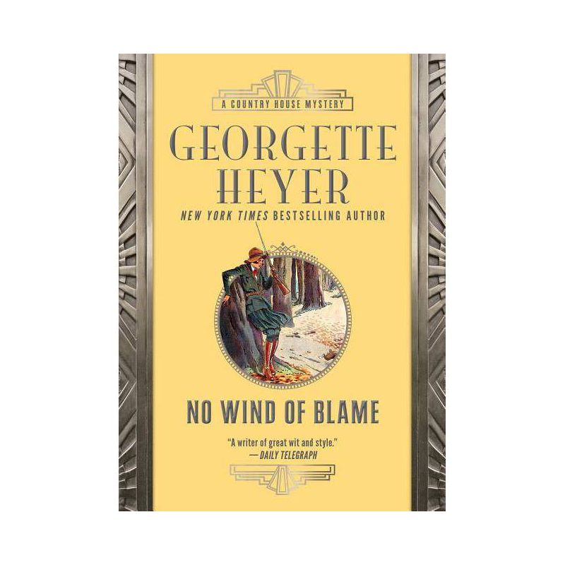 No Wind of Blame - (Country House Mysteries) by  Georgette Heyer (Paperback), 1 of 2