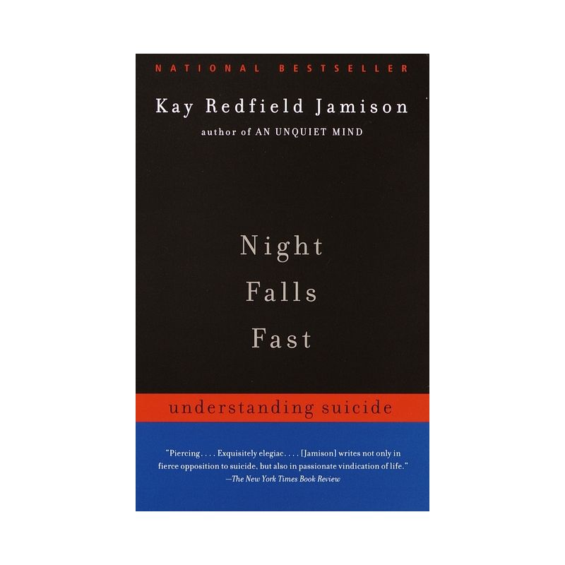 Night Falls Fast - by  Kay Redfield Jamison (Paperback), 1 of 2