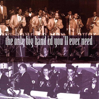 Various Artists - Only Big Band CD You'll Ever Need