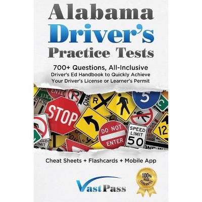 Alabama Driver's Practice Tests - by  Stanley Vast (Paperback)