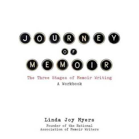 The Magic of Memoir by Linda Joy Myers