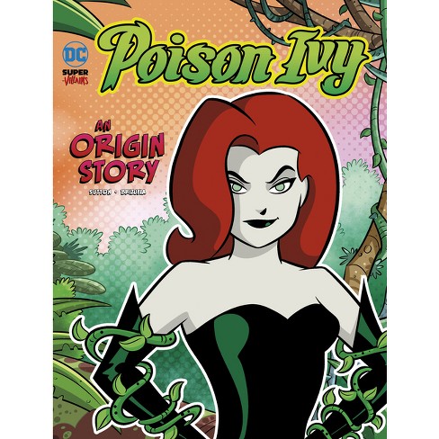 Poison Ivy - (DC Super-Villains Origins) by Laurie S Sutton (Paperback)
