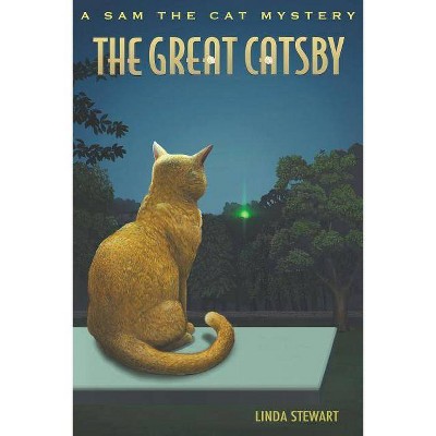 The Great Catsby - by  Linda Stewart (Paperback)