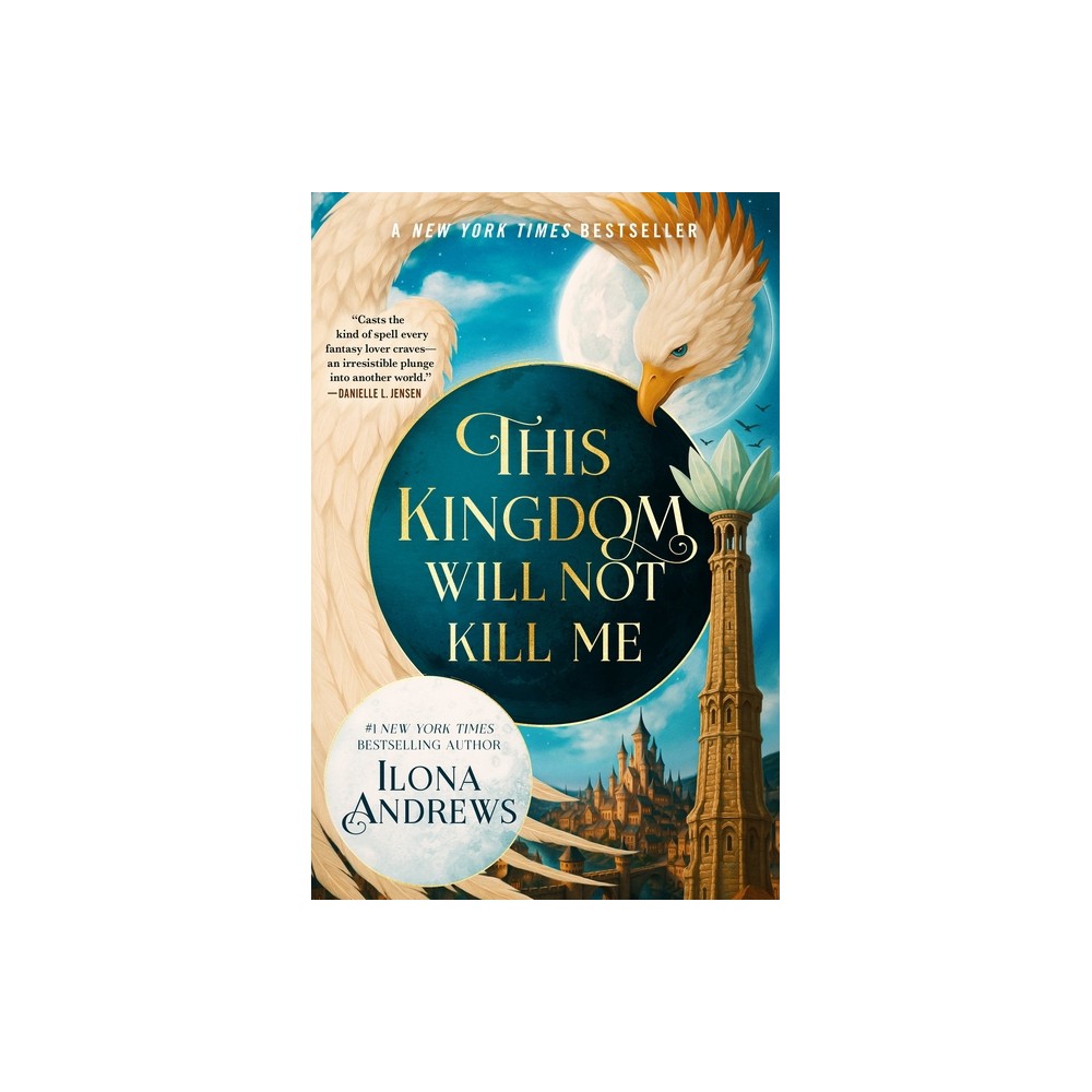 This Kingdom Will Not Kill Me - (Maggie the Undying) by Ilona Andrews (Paperback)