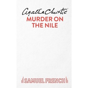 Murder On The Nile - by  Agatha Christie (Paperback) - 1 of 1