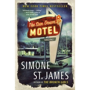 The Sun Down Motel - by  Simone St James (Paperback) - 1 of 1