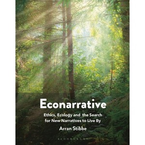 Econarrative - by  Arran Stibbe (Hardcover) - 1 of 1