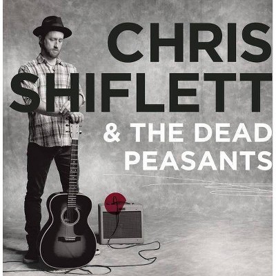 Shiflett  Chris & Th - Chris Shiflett & The Dead Peasants (Vinyl)