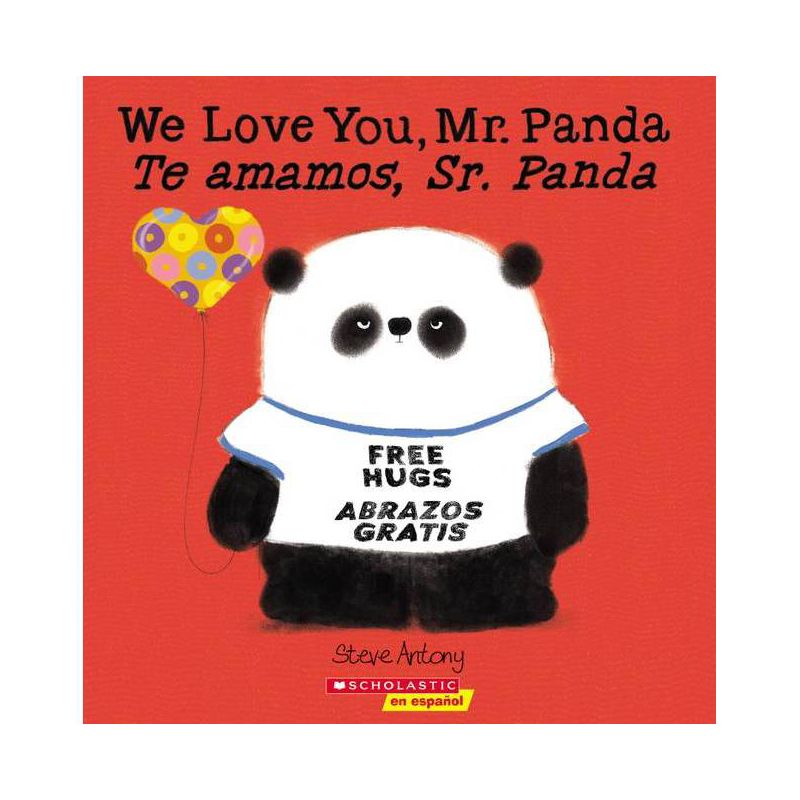 We Love You, Mr. Panda / Te Amamos, Sr. Panda (Bilingual) - by  Steve Antony (Paperback), 1 of 2
