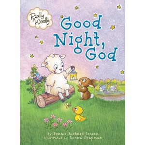 Really Woolly Good Night, God - by  Dayspring & Bonnie Rickner Jensen (Board Book) - 1 of 1