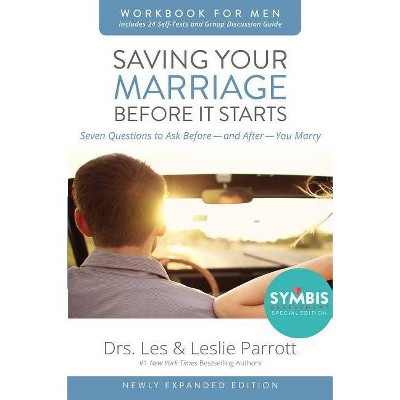  Saving Your Marriage Before It Starts Workbook for Men - by  Les And Leslie Parrott (Paperback) 