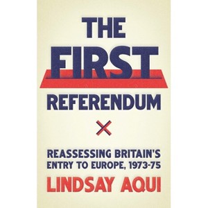 The First Referendum - by  Lindsay Aqui (Paperback) - 1 of 1