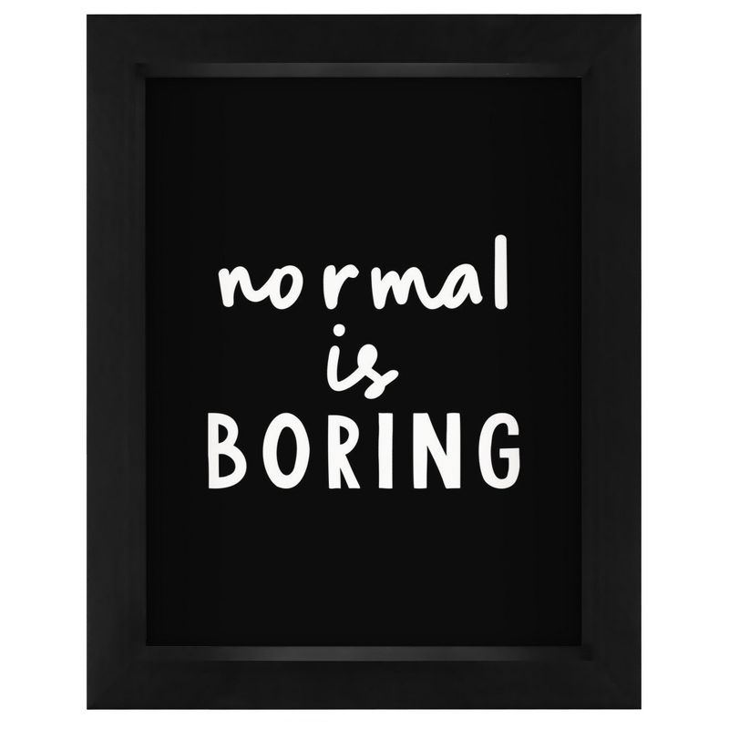 Americanflat Minimalist Motivational Normal Is Boring' By Motivated Type Shadow Box Framed Wall Art Home Decor, 1 of 9