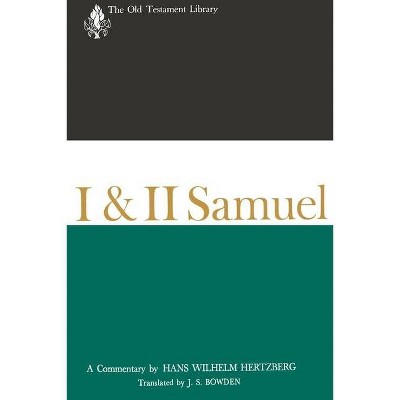 I & II Samuel - (Old Testament Library) by  Hans Hertzberg (Paperback)