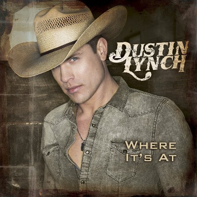 Dustin Lynch- Where It's At (CD)