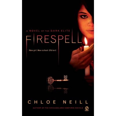 Firespell - (Dark Elite) by  Chloe Neill (Paperback)