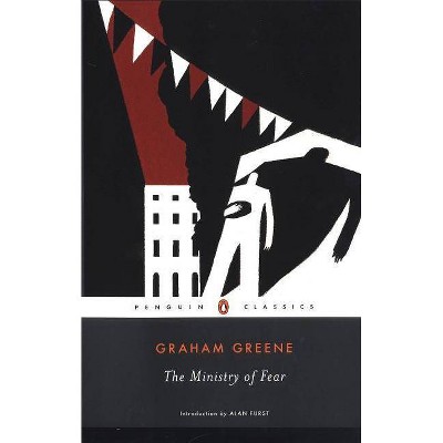 The Ministry of Fear - (Penguin Classics) by  Graham Greene (Paperback)