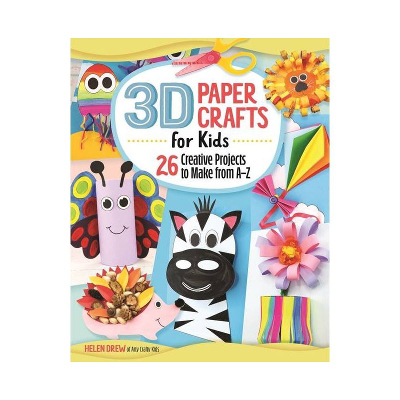 3D Paper Crafts for Kids - by  Helen Drew (Paperback), 1 of 2