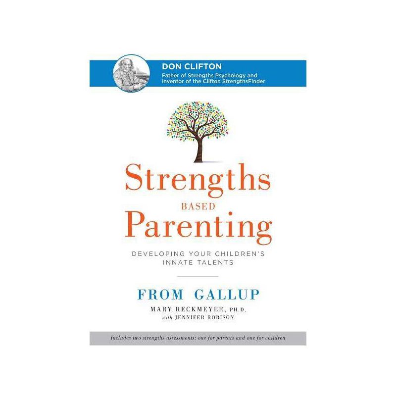 Strengths Based Parenting - by  Mary Reckmeyer (Hardcover), 1 of 2