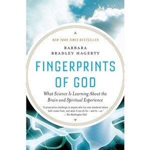 Fingerprints of God - by  Barbara Bradley Hagerty (Paperback) - 1 of 1